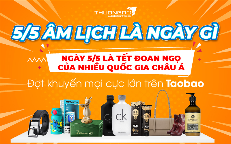  5 tháng 5 âm lịch là Tết Đoan ngọ, đợt khuyến mãi cực lớn trên Taobao