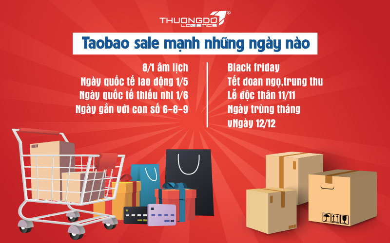 Các đợt sale mạnh trên Taobao và Tmall bạn cần biết