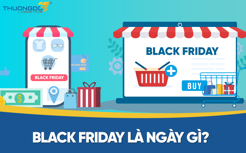  Black Friday là ngày gì?