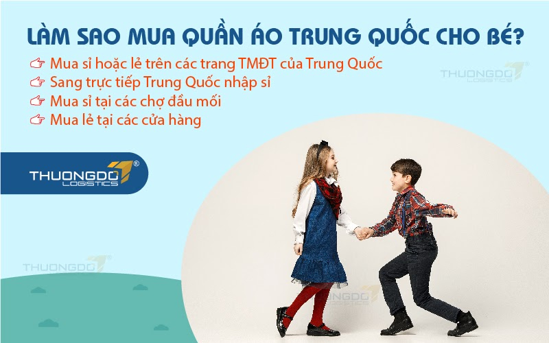 Làm sao để mua quần áo Trung Quốc cho bé?