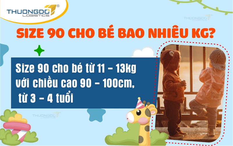 Size 90 cho bé từ 11 - 13kg với chiều cao 90 - 100cm, từ 3 - 4 tuổi