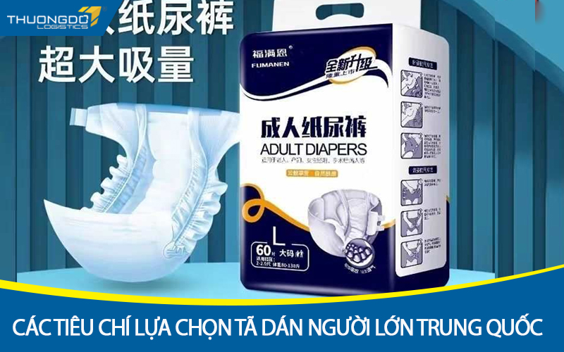 Các tiêu chí lựa chọn tã dán người lớn Trung Quốc