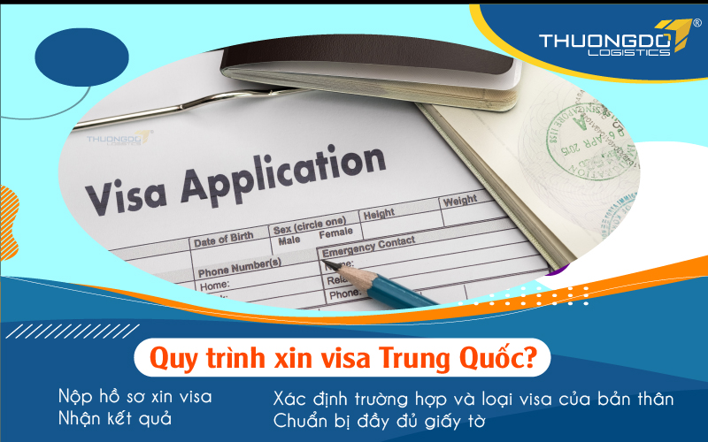  Quy trình xin visa Trung Quốc?
