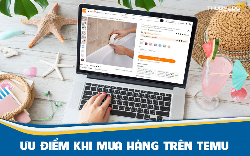  Ưu điểm khi mua hàng trên Temu