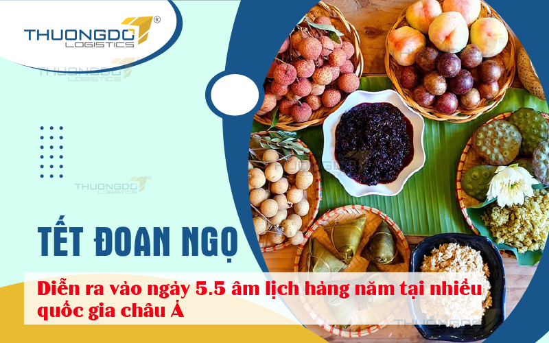  Tết Đoan Ngọ diễn ra vào ngày 5.5 âm lịch hàng năm tại nhiều quốc gia châu Á