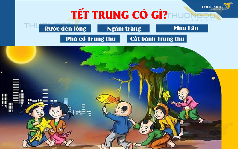  Tết Trung Thu có các hoạt động nào?