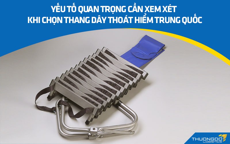 Yếu tố quan trọng cần xem xét khi chọn thang dây thoát hiểm Trung Quốc