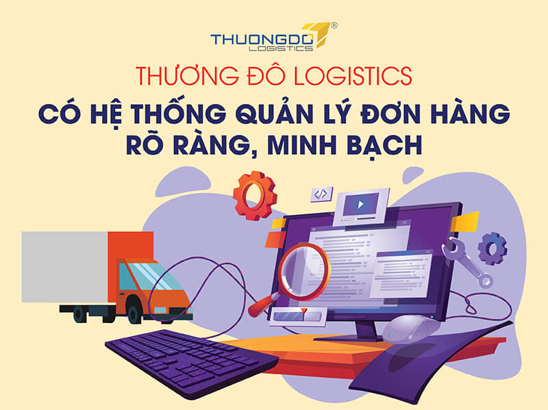  Thương Đô có hệ thống quản lý và tra cứu đơn hàng hiện đại