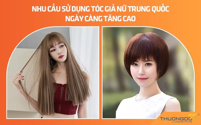 Nhu cầu sử dụng tóc giả nữ Trung Quốc ngày càng tăng cao