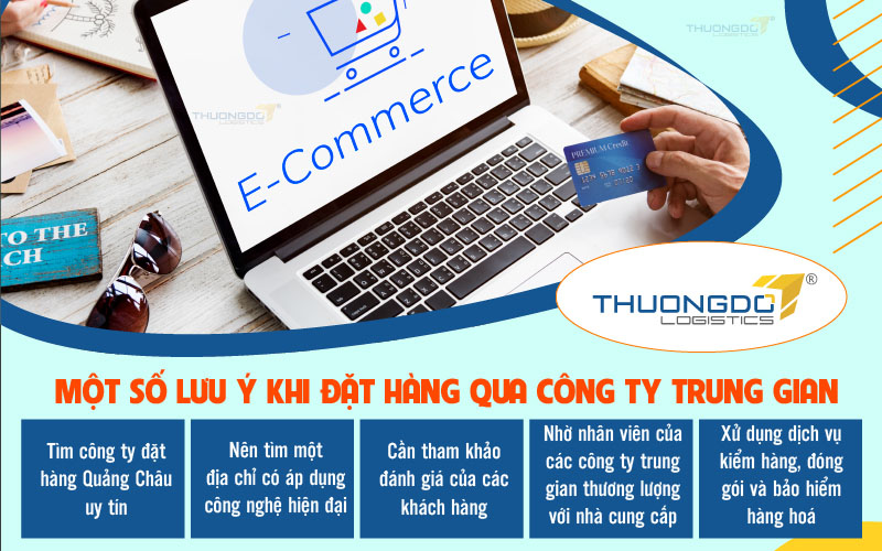 Một số lưu ý khi đặt hàng qua công ty trung gian