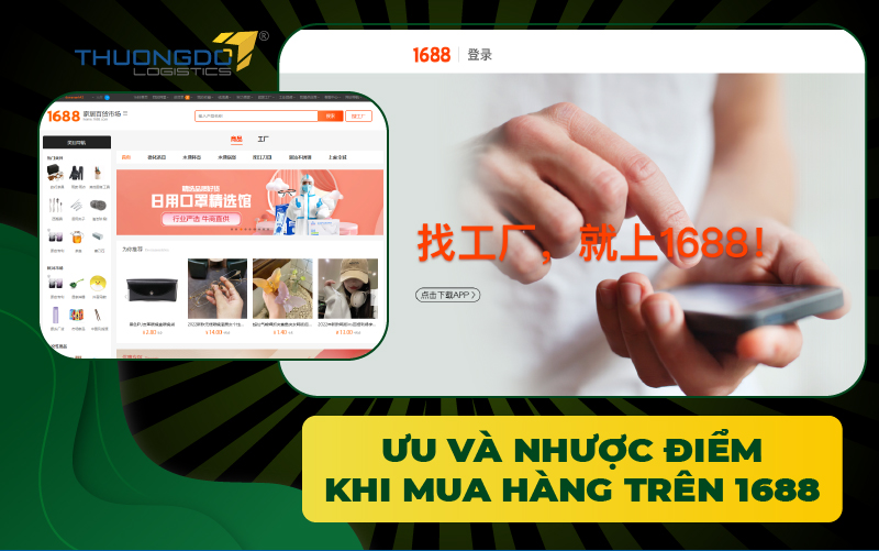 Ưu và nhược điểm khi mua hàng trên 1688