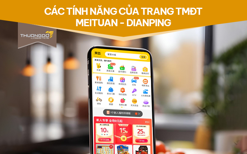  Các tính năng của trang TMĐT Meituan - Dianping