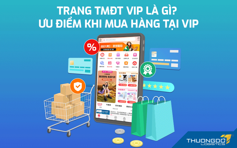  Trang TMĐT VIP là gì? 