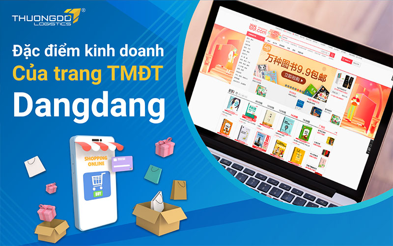  Đặc điểm kinh doanh của trang TMĐT Dangdang
