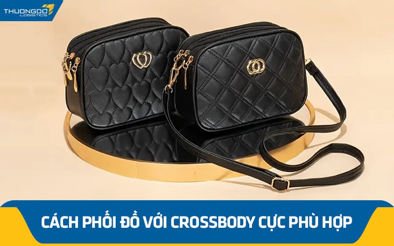 Cách phối đồ với Crossbody cực phù hợp