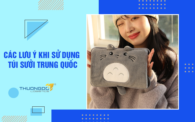 Các lưu ý khi sử dụng túi sưởi Trung Quốc đảm bảo an toàn