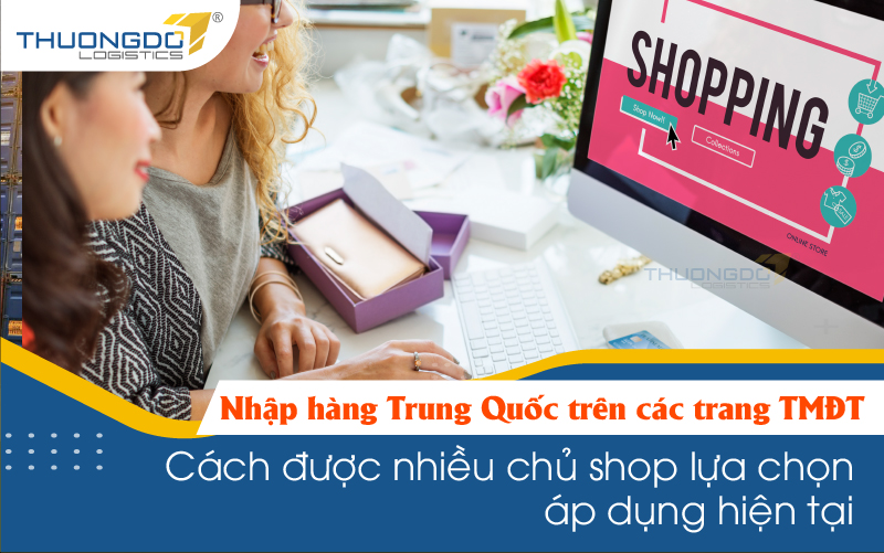  Nhập hàng Trung Quốc trên các trang TMĐT