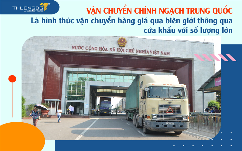  Vận chuyển chính ngạch Trung Quốc là thế nào?