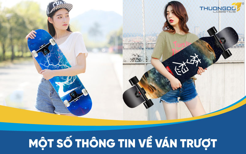  Một số thông tin về ván trượt