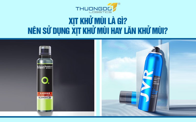 Xịt khử mùi là gì? Nên sử dụng xịt khử mùi hay lăn khử mùi?