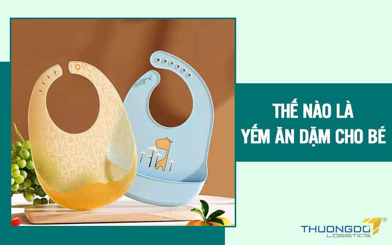 Thế nào là yếm ăn dặm cho bé