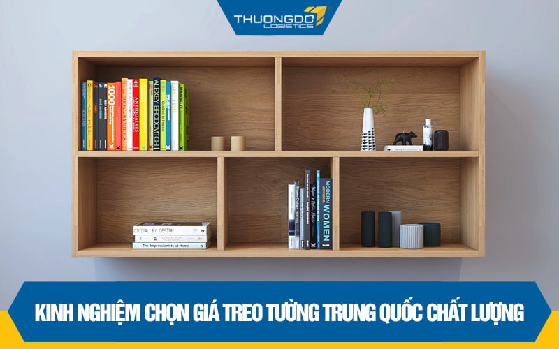 Lý do mua giá treo tường Trung Quốc trên sàn TMĐT về sử dụng, kinh doanh