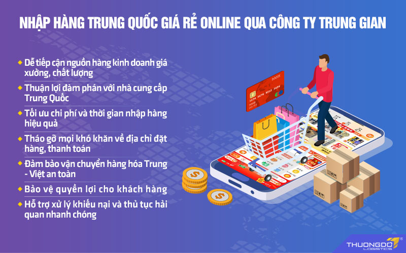 Nhập hàng Trung Quốc giá rẻ qua đơn vị trung gian mang đến nhiều lợi ích
