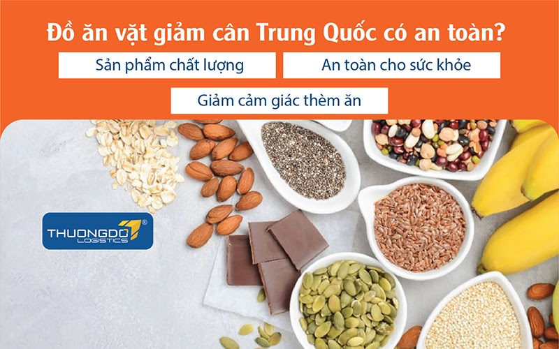 đồ ăn vặt giảm cân trung quốc có an toàn hay không