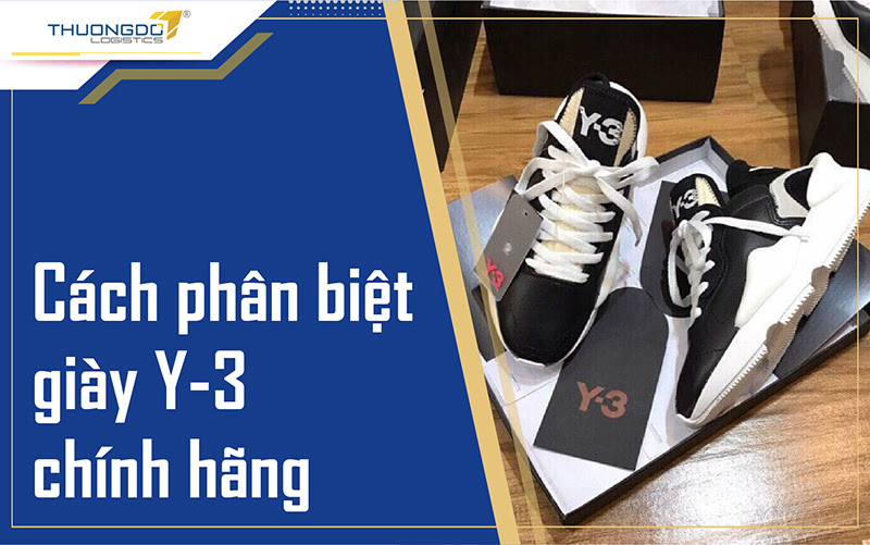 Cách phân biệt giày Y-3 chính hãng