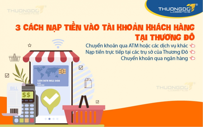 3 hình thức nạp tiền vào tài khoản Thương Đô