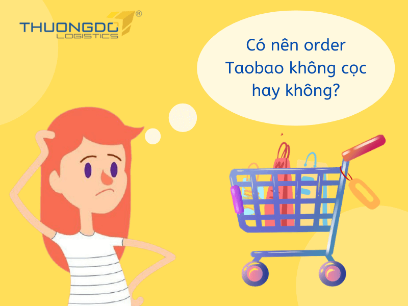 order taobao không cọc