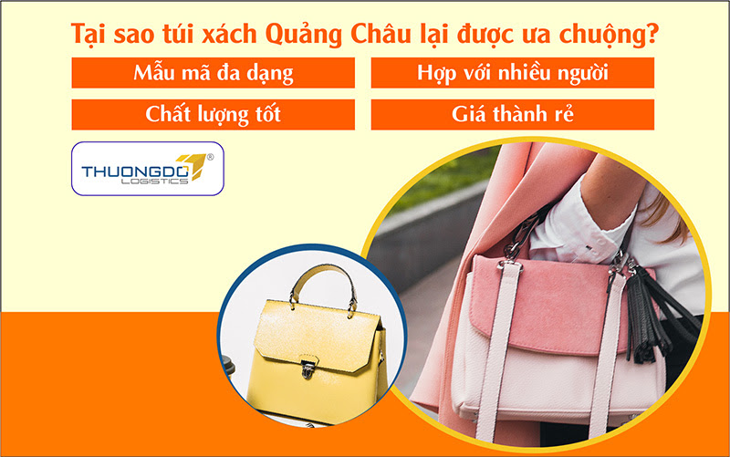 Tại sao túi xách Quảng Châu lại được ưa chuộng