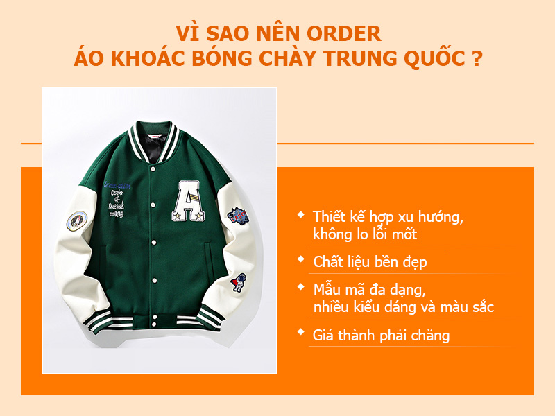 Lý do nên order áo khoác bóng chày Trung Quốc về Việt Nam