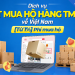 Dịch vụ đặt mua hộ hàng Tmall về Việt Nam – [Từ 1%] Phí mua hộ