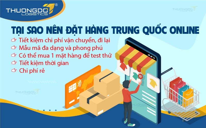 Tại sao nên đặt hàng Trung Quốc online