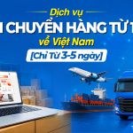 Dịch vụ vận chuyển hàng từ 1688 về Việt Nam [Chỉ Từ 3-5 ngày]