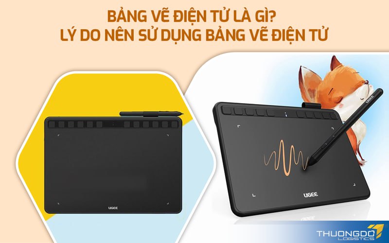 Bảng vẽ điện tử là gì? Lý do nên sử dụng bảng vẽ điện tử