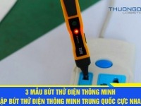 3 mẫu bút thử điện thông minh – Nhập bút thử điện thông minh Trung Quốc cực nhanh