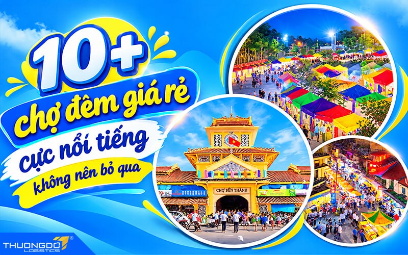 10+ chợ đêm giá rẻ cực nổi tiếng và Ưu nhược điểm khi mua ở các chợ đêm