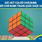 Sức hút của đồ chơi rubik – Top 5 bộ đồ chơi Rubik Trung Quốc được ưa chuộng