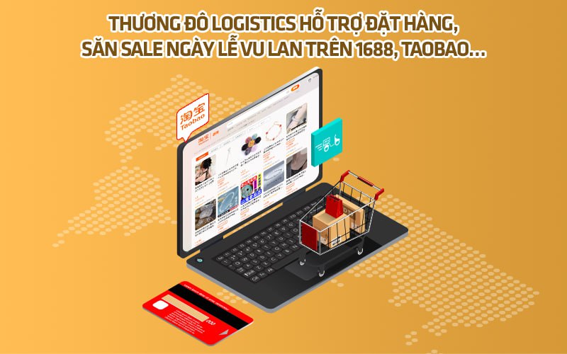Thương Đô Logistics hỗ trợ đặt hàng, săn sale ngày lễ Vu Lan trên 1688, Taobao…