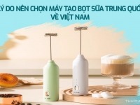 Lý do nên chọn máy tạo bọt sữa Trung Quốc – 6 loại máy tạo bọt sữa đáng mua