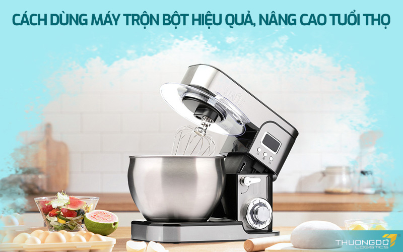 Cách dùng máy trộn bột hiệu quả, nâng cao tuổi thọ