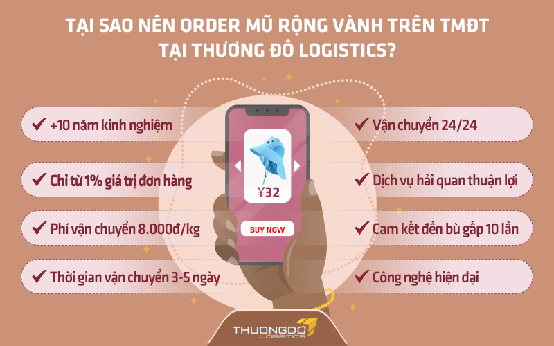 Tại sao nên order mũ rộng vành trên TMĐT tại Thương Đô Logistics?