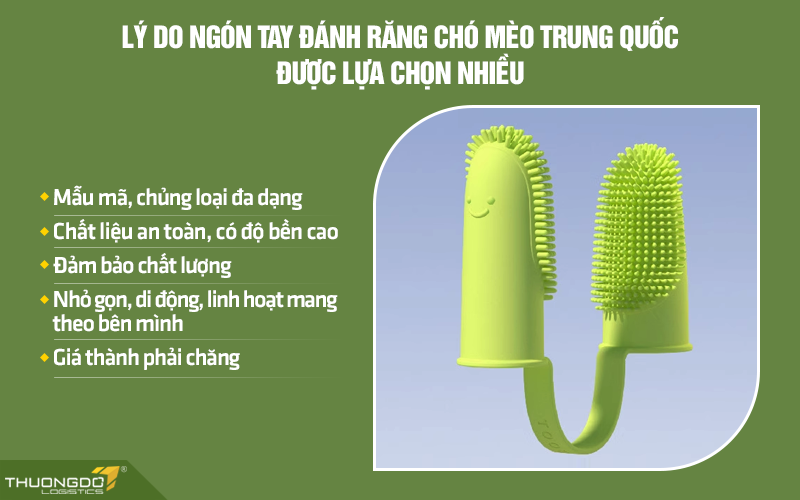 Lý do nên chọn mua ngón tay đánh răng chó mèo Trung Quốc