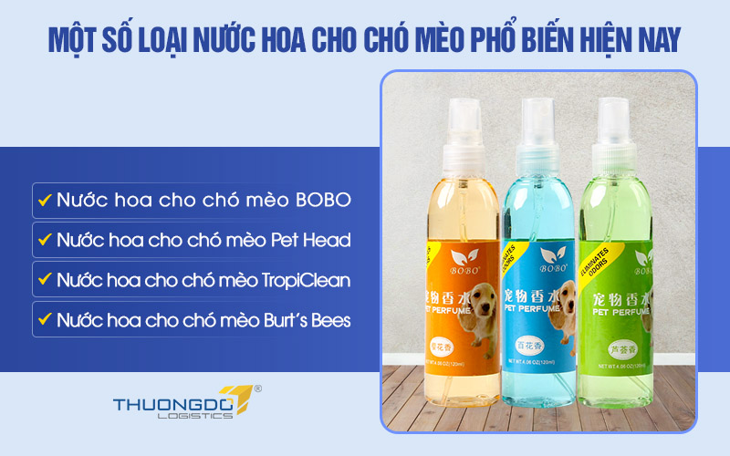 Một số loại nước hoa dành cho chó mèo hiện nay