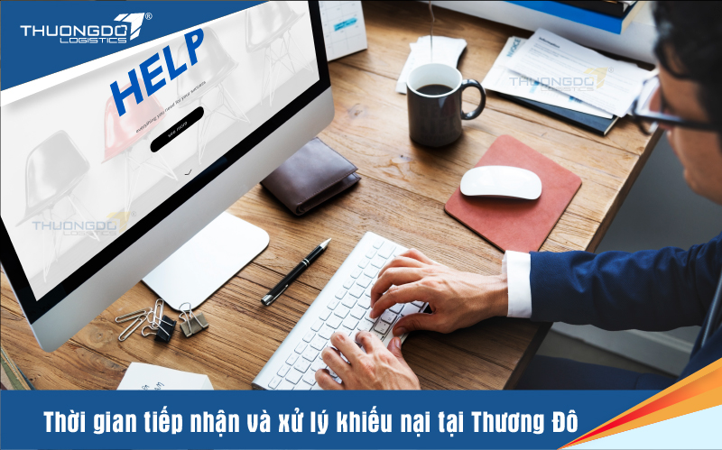 Thời gian tiếp nhận và xử lý khiếu nại tại Thương Đô