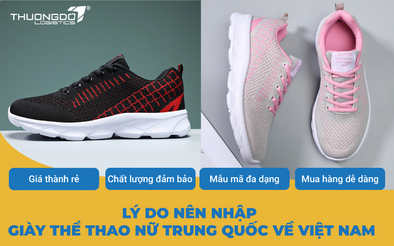 Lý do nên nhập giày thể thao nữ Trung Quốc về Việt Nam