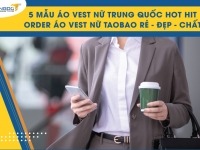 5 mẫu áo vest nữ Trung Quốc hot hit – Order áo vest nữ Taobao rẻ, đẹp, chất