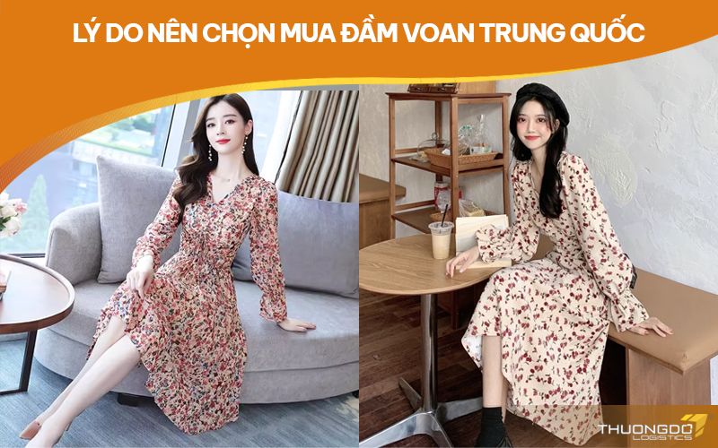 Lý do nên chọn mua đầm voan Trung Quốc